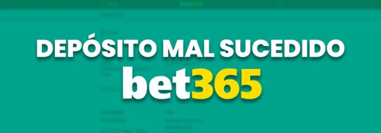 Depósito malsucedido bet365: Guia de ajuda