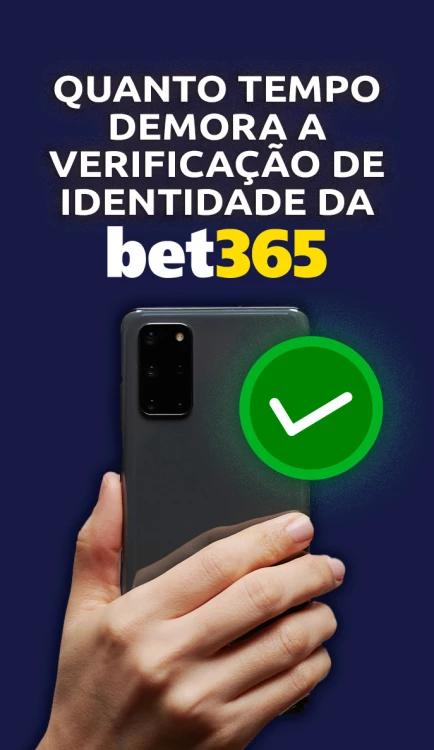 Informação no telemóvel sobre quanto tempo demora a verificação de identidade na bet365